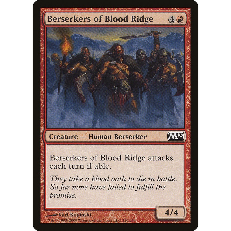 Berserkers of Blood Ridge [Magic 2010]