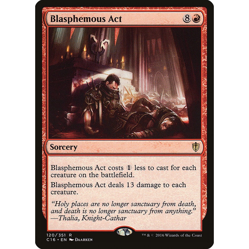 Blasphemous Act [Commander 2016]
