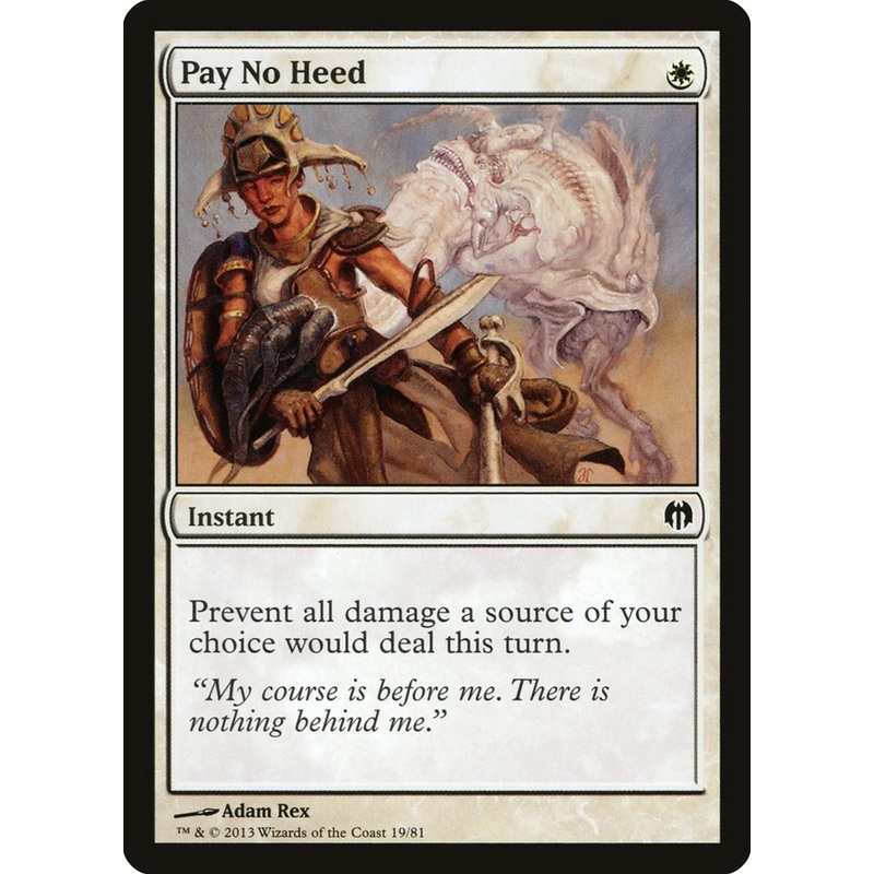 Pay No Heed [Duel Decks: Heroes vs. Monsters]