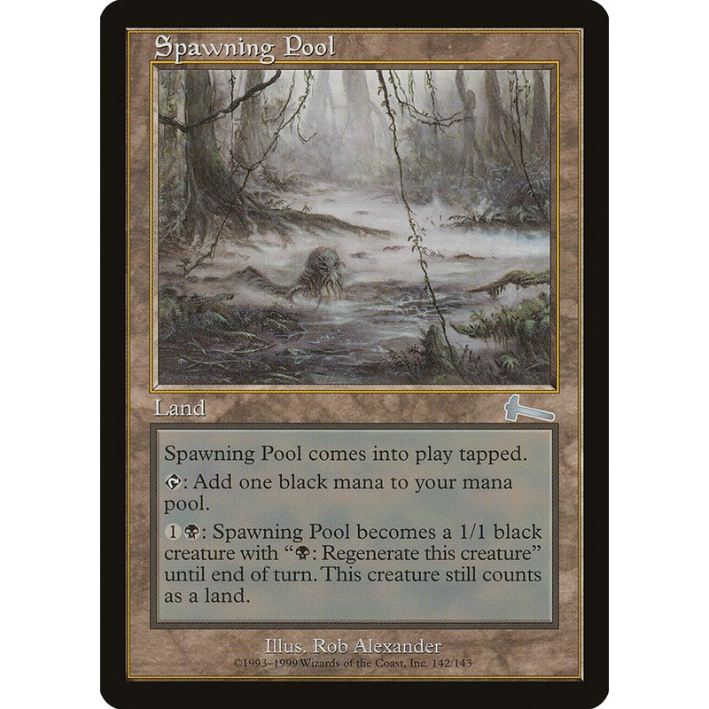 Spawning Pool [Urza's Legacy]