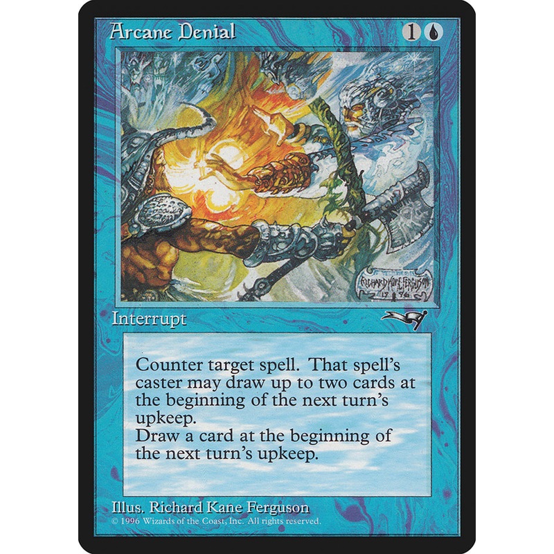 Arcane Denial (Holding Axe) [Alliances]