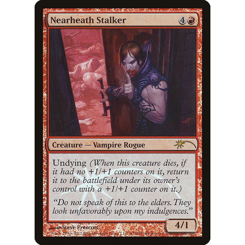 Nearheath Stalker [Wizards Play Network 2012]