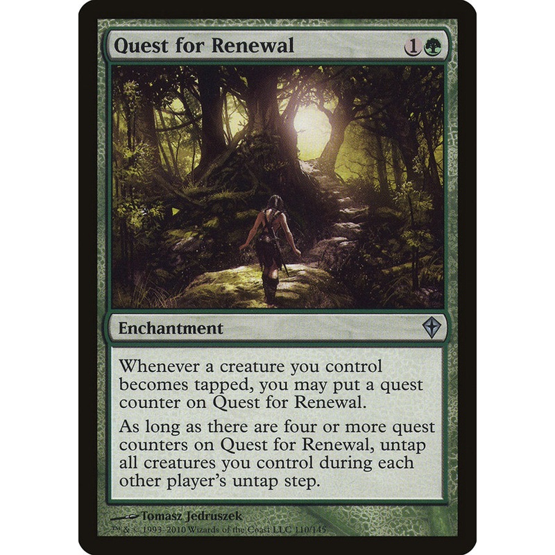 Quest for Renewal [Worldwake]