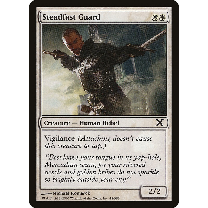 Steadfast Guard [Tenth Edition]