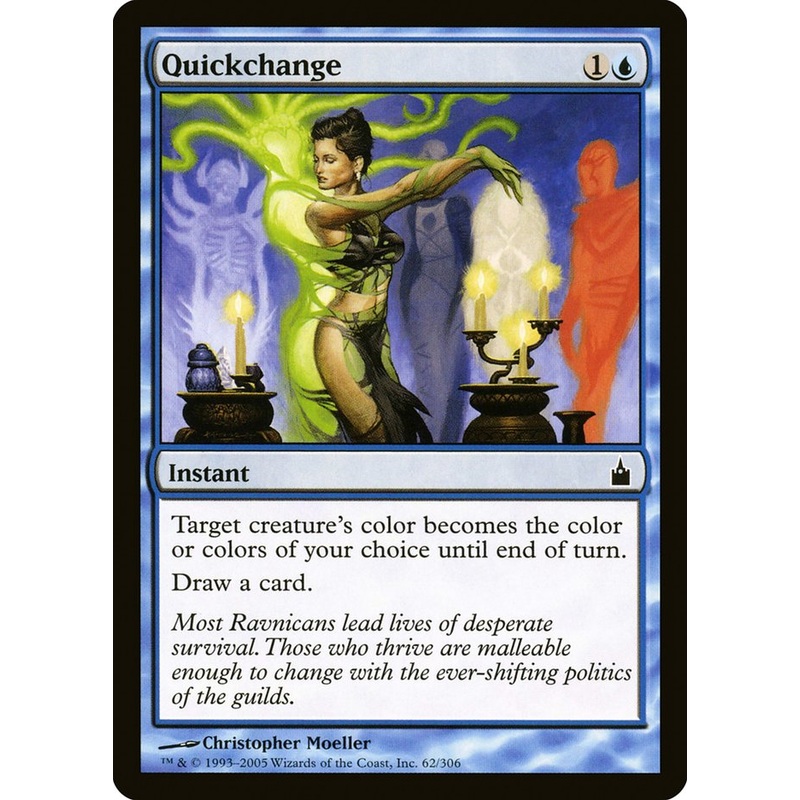 Quickchange [Ravnica: City of Guilds]
