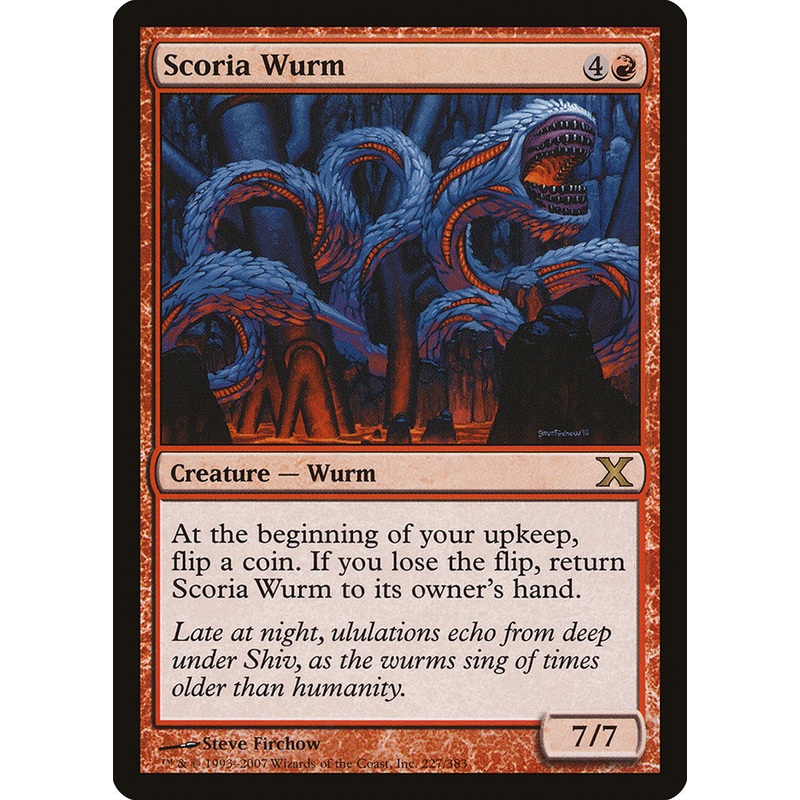 Scoria Wurm [Tenth Edition]