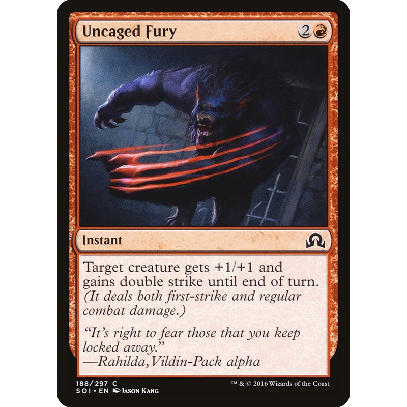 Uncaged Fury [Shadows over Innistrad]