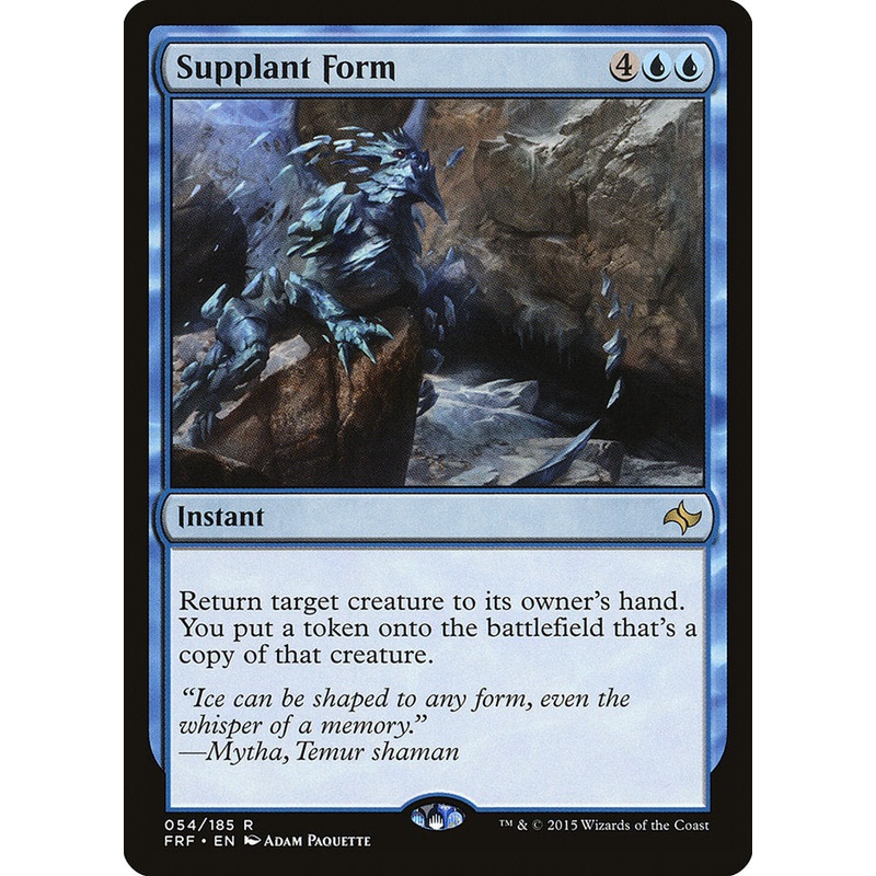 Supplant Form [Fate Reforged]