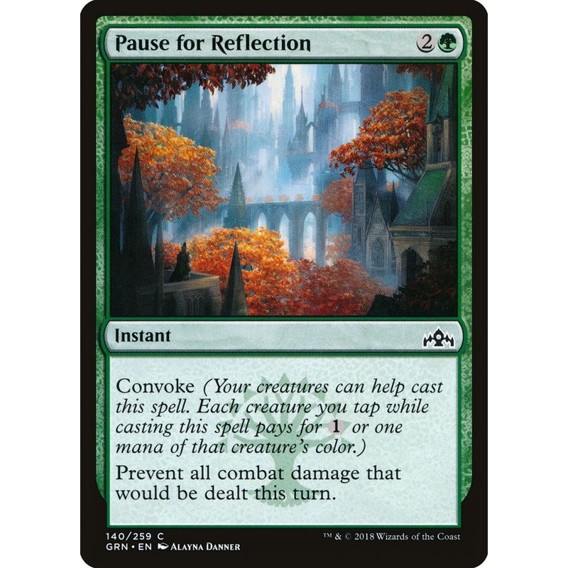 Pause for Reflection [Guilds of Ravnica]