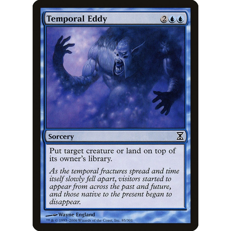 Temporal Eddy [Time Spiral]