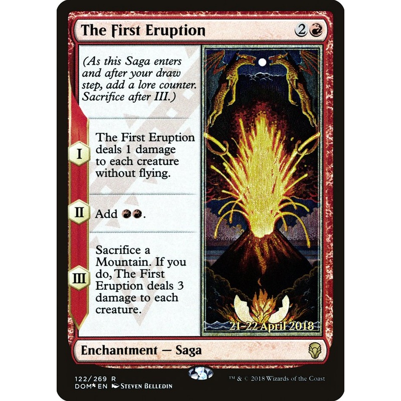 The First Eruption [Dominaria Prerelease Promos]