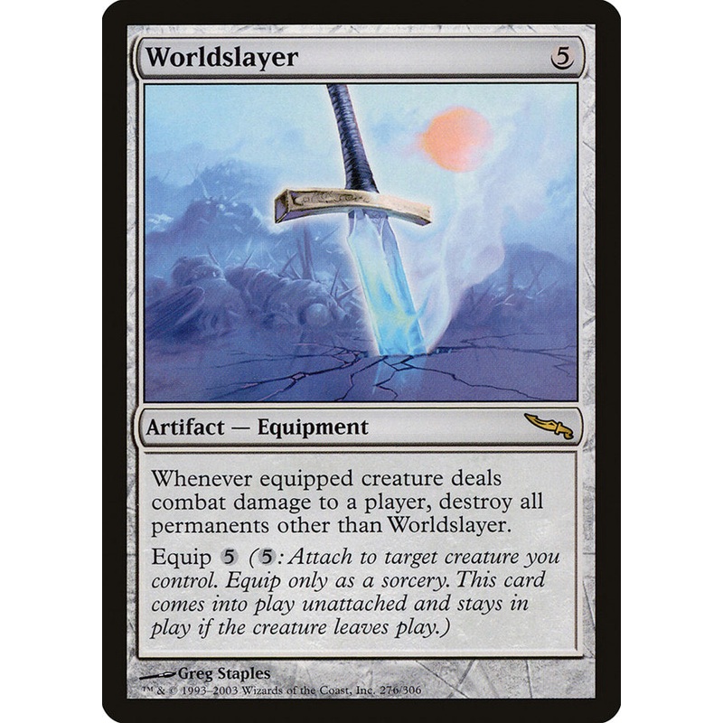 Worldslayer [Mirrodin]