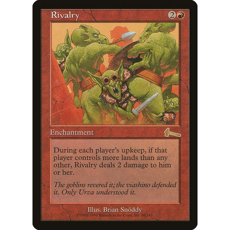 Rivalry [Urza's Legacy]
