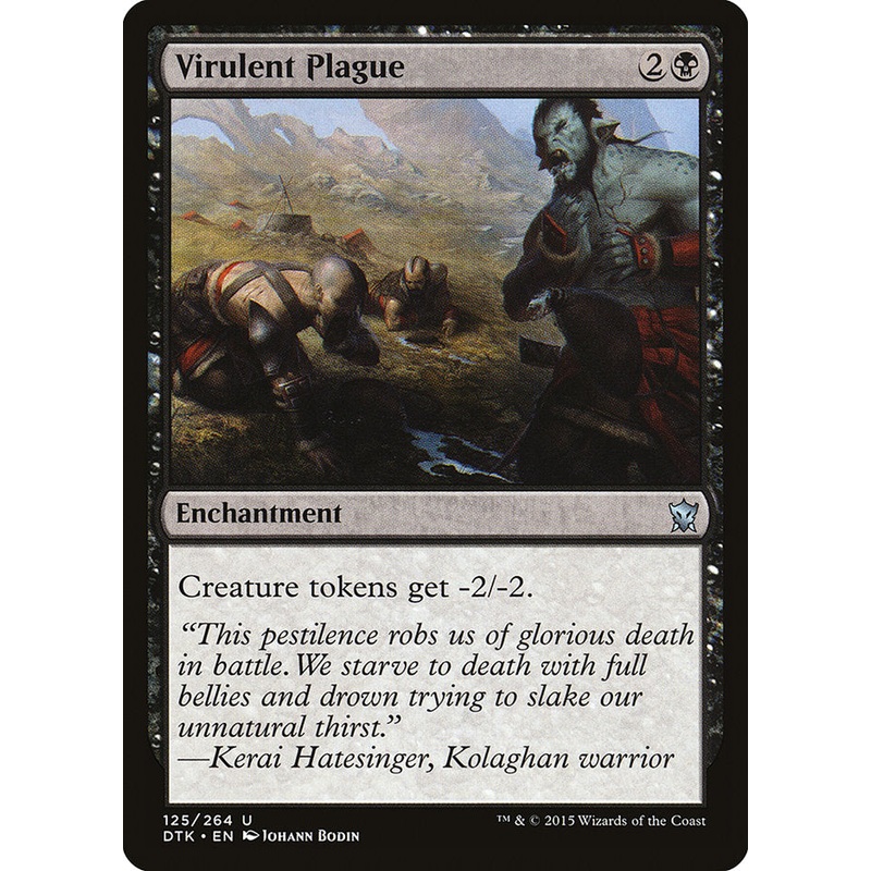 Virulent Plague [Dragons of Tarkir]