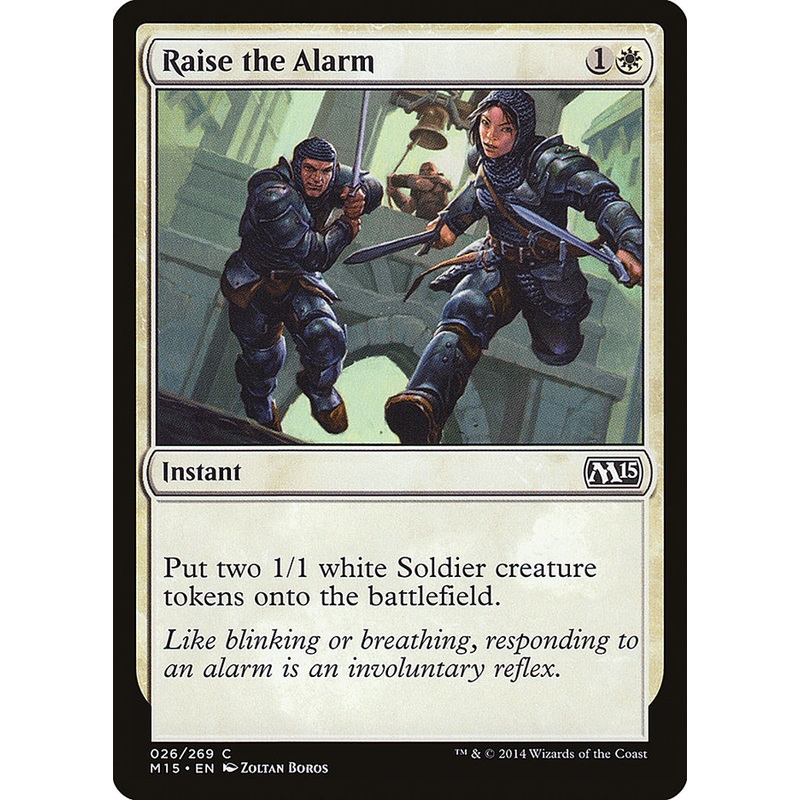 Raise the Alarm [Magic 2015]