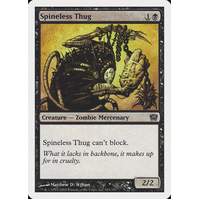Spineless Thug [Ninth Edition]
