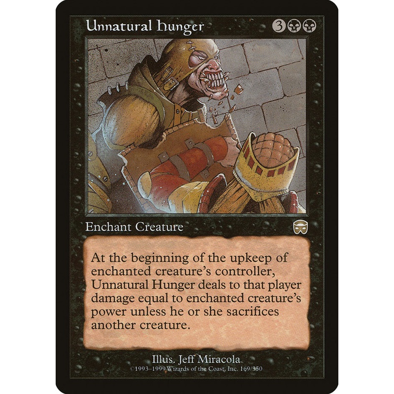 Unnatural Hunger [Mercadian Masques]
