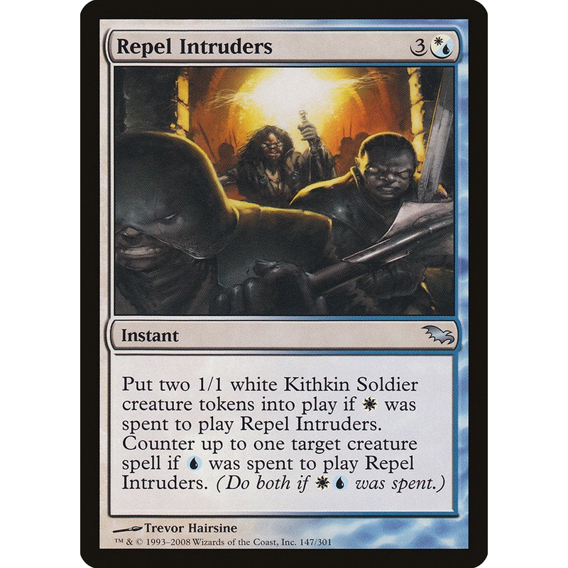 Repel Intruders [Shadowmoor]