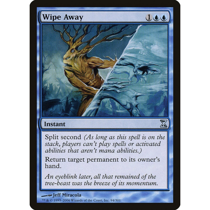 Wipe Away [Time Spiral]