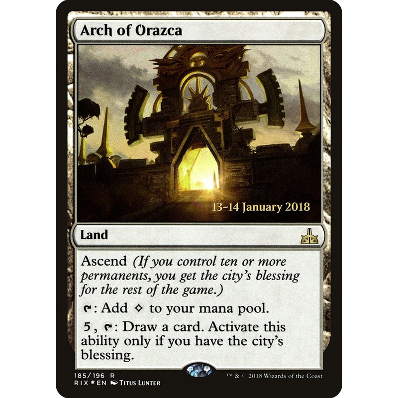 Arch of Orazca [Rivals of Ixalan Prerelease Promos]