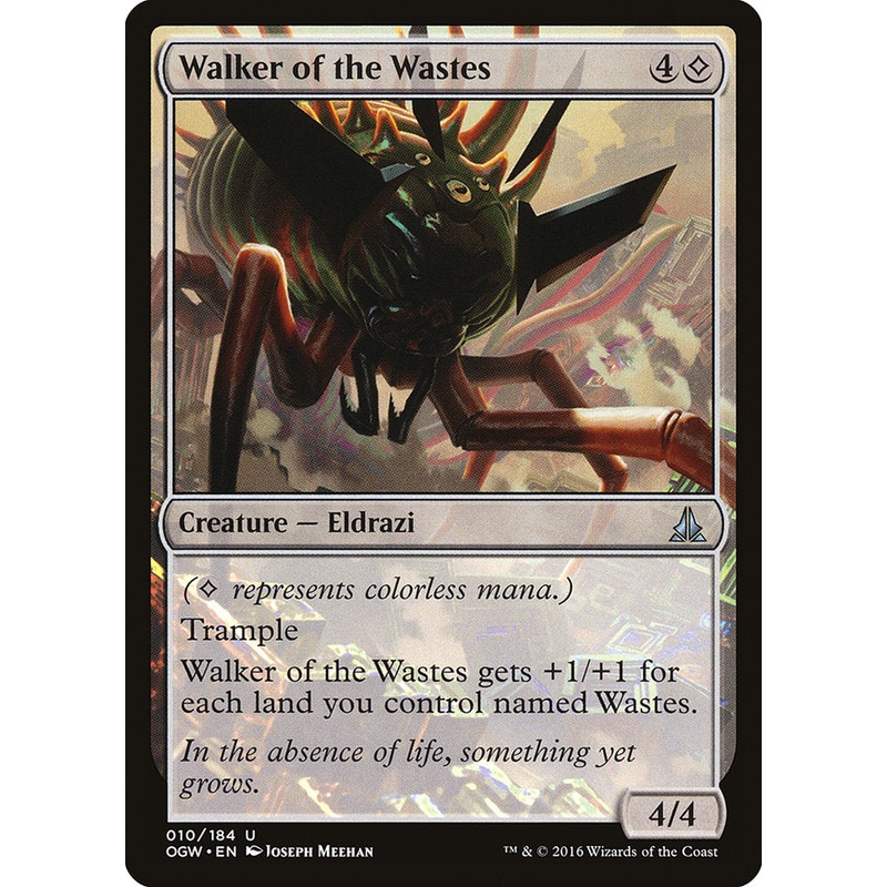 Walker of the Wastes [Oath of the Gatewatch]