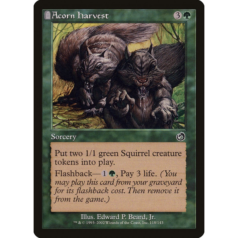 Acorn Harvest [Torment]