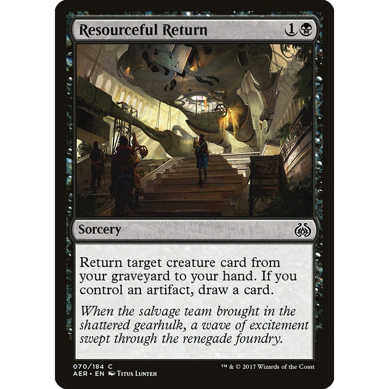Resourceful Return [Aether Revolt]