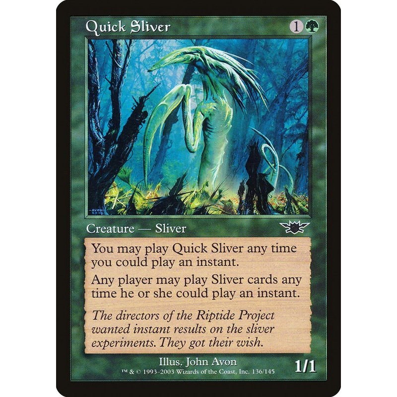 Quick Sliver [Legions]