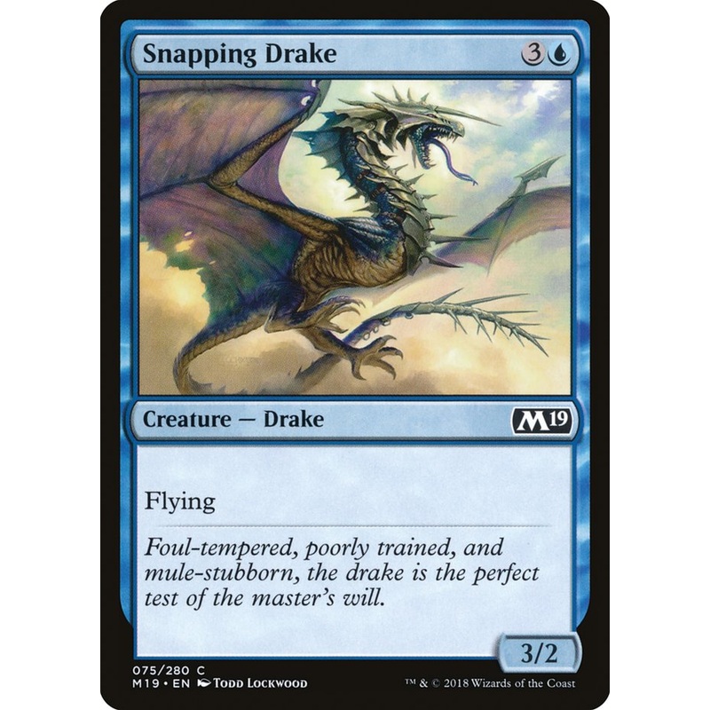 Snapping Drake [Core Set 2019]