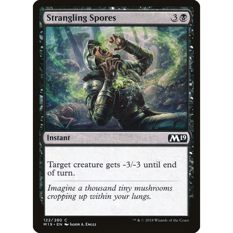 Strangling Spores [Core Set 2019]