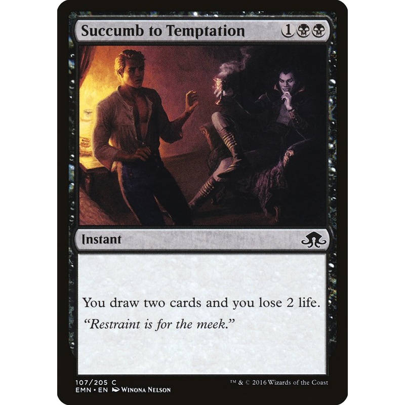 Succumb to Temptation [Eldritch Moon]