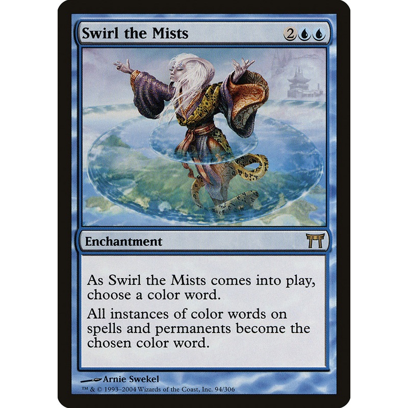Swirl the Mists [Champions of Kamigawa]