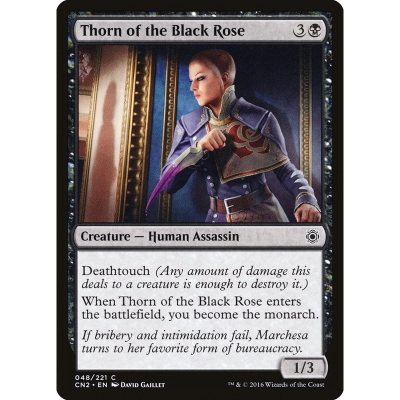 Thorn of the Black Rose [Conspiracy: Take the Crown]