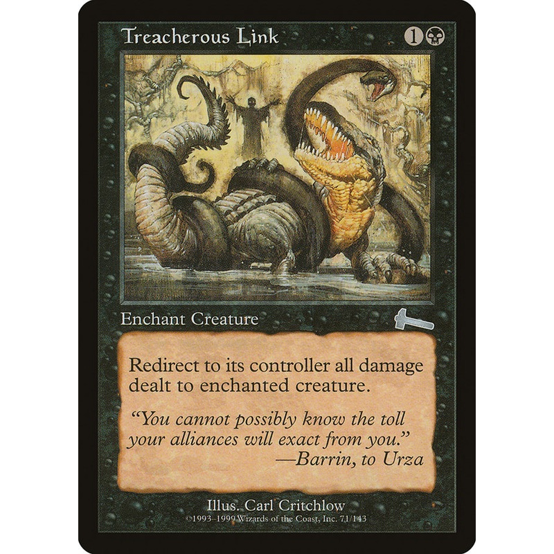 Treacherous Link [Urza's Legacy]