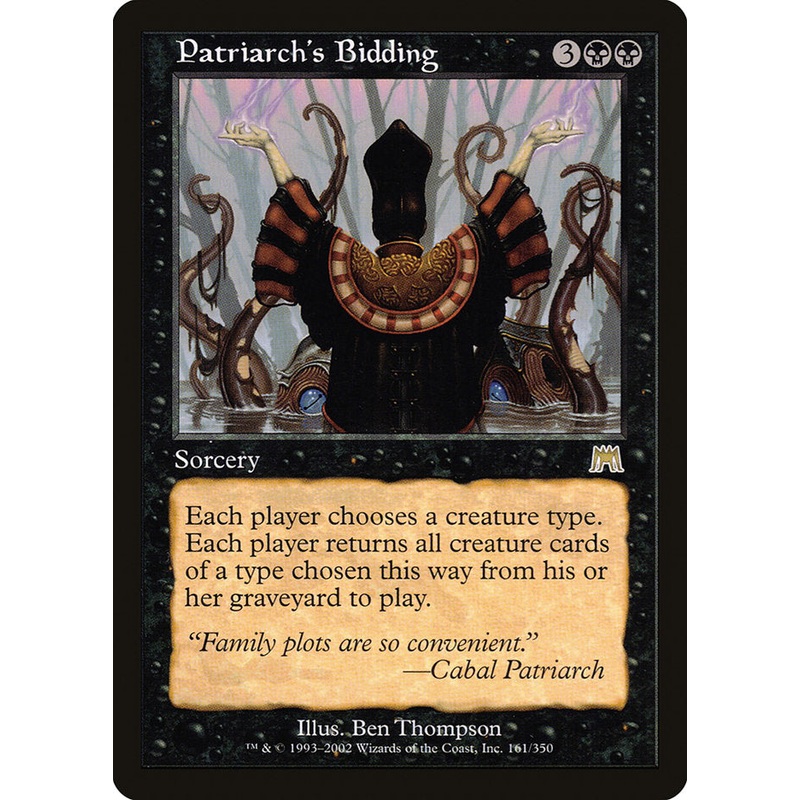 Patriarch's Bidding [Onslaught]