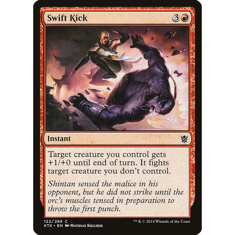 Swift Kick [Khans of Tarkir]