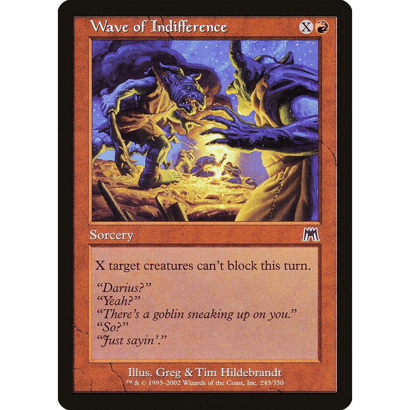 Wave of Indifference [Onslaught]