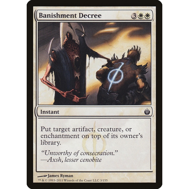 Banishment Decree [Mirrodin Besieged]