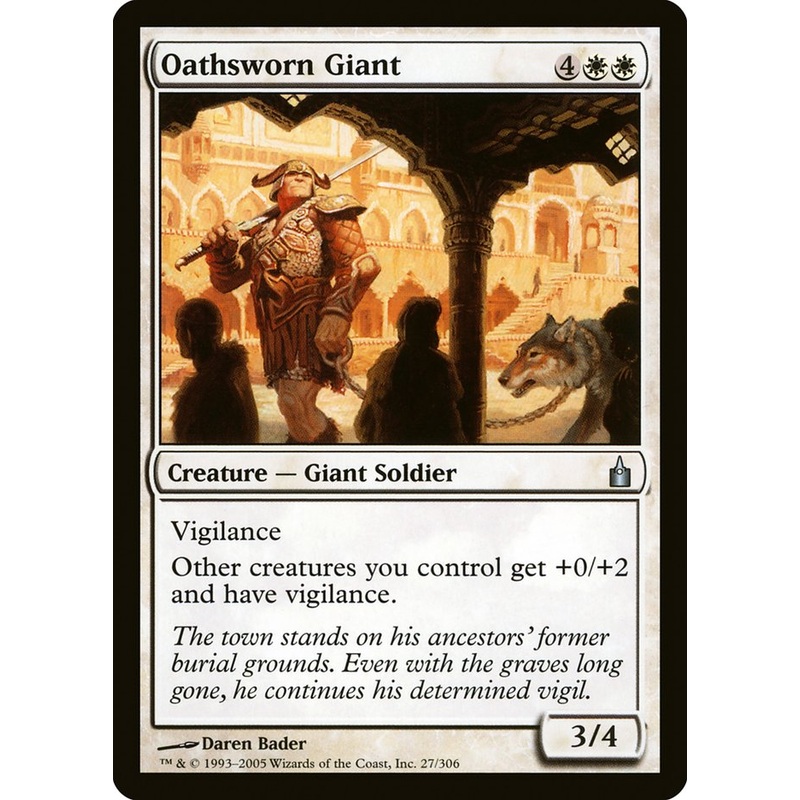Oathsworn Giant [Ravnica: City of Guilds]