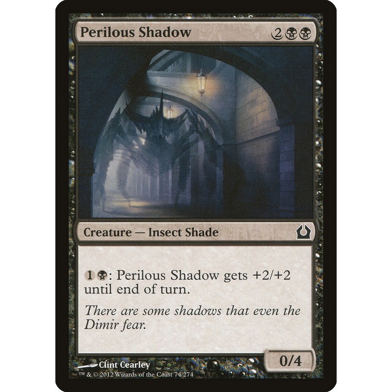 Perilous Shadow [Return to Ravnica]