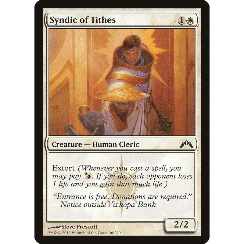 Syndic of Tithes [Gatecrash]
