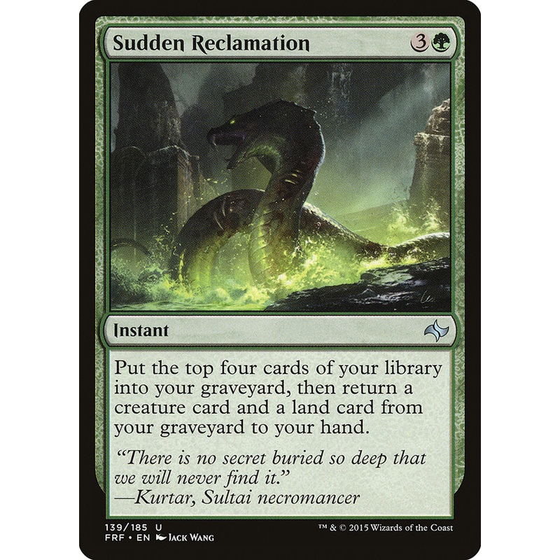 Sudden Reclamation [Fate Reforged]