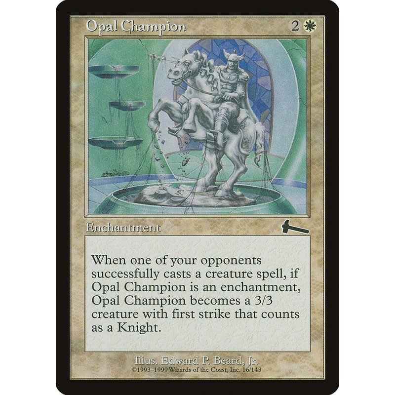 Opal Champion [Urza's Legacy]