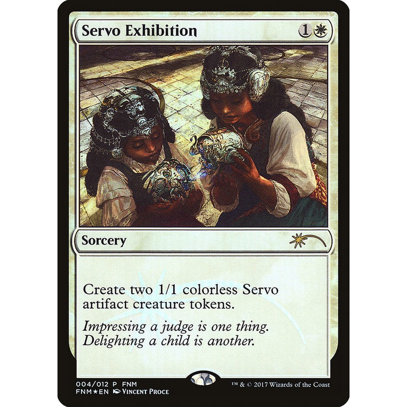 Servo Exhibition [Friday Night Magic 2017]