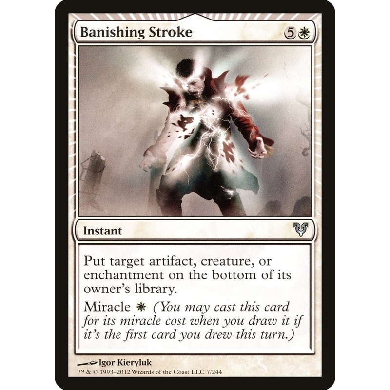 Banishing Stroke [Avacyn Restored]