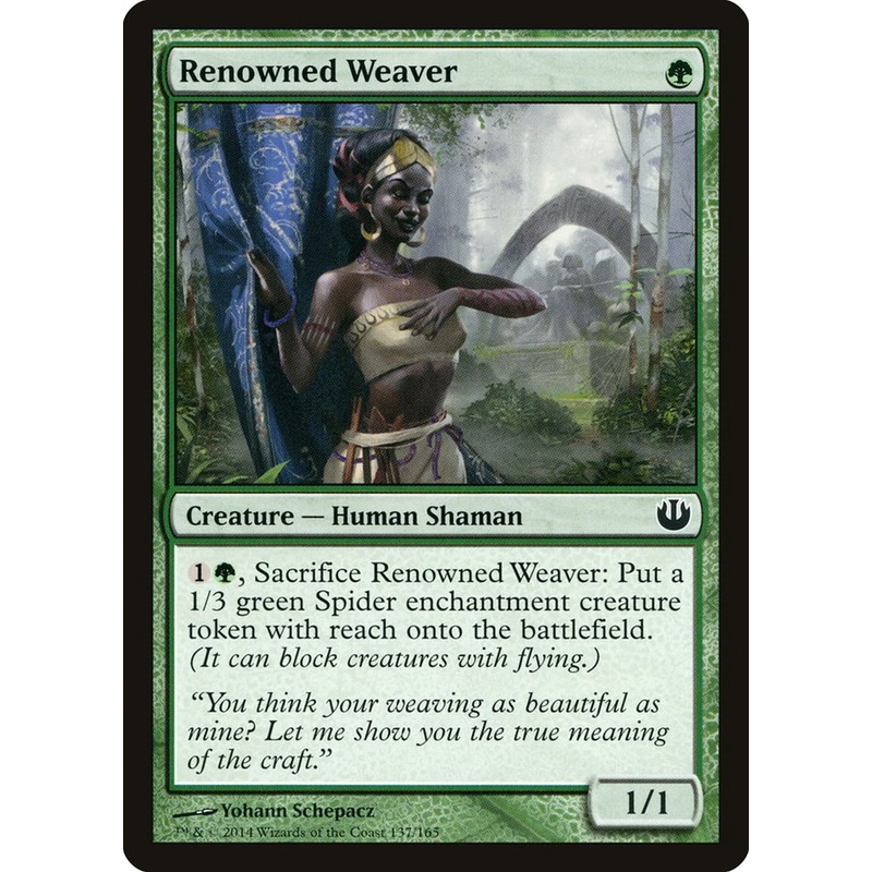 Renowned Weaver [Journey into Nyx]
