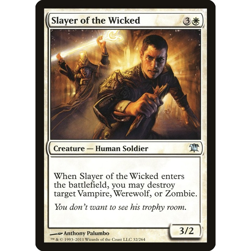 Slayer of the Wicked [Innistrad]