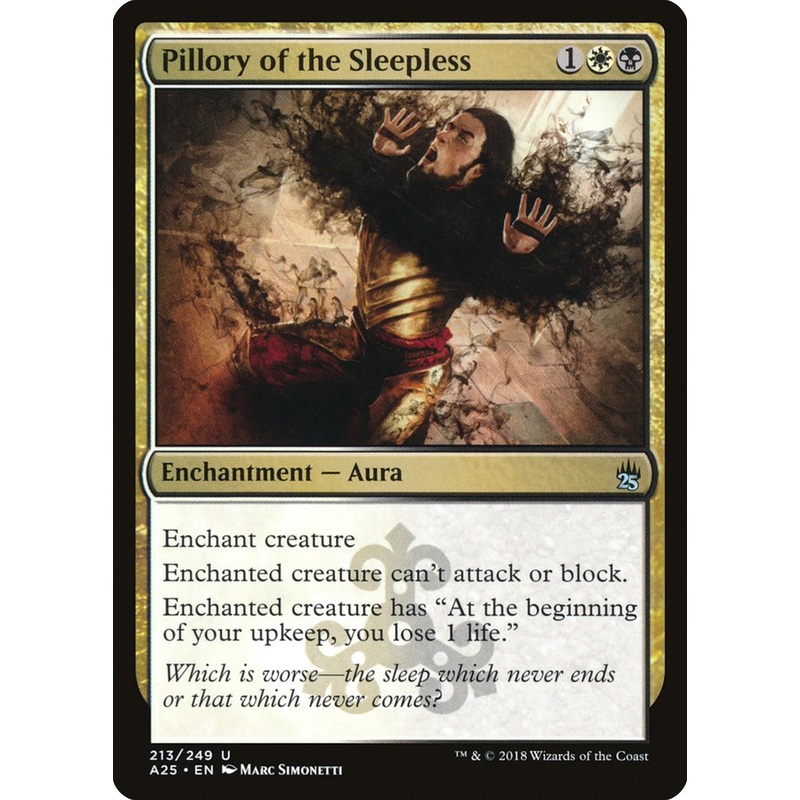 Pillory of the Sleepless [Masters 25]