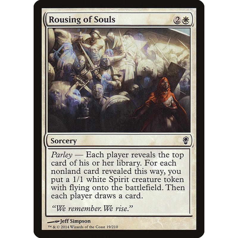 Rousing of Souls [Conspiracy]