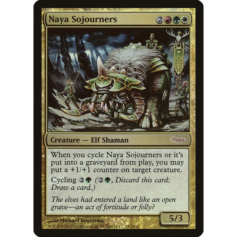 Naya Sojourners [Magic 2010 Promos]